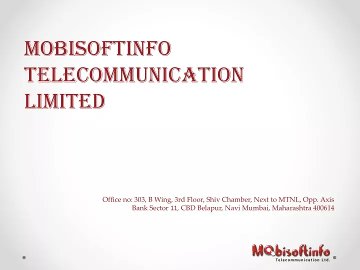mobisoftinfo telecommunication limited