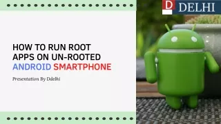 How to Run Root Apps on Un-rooted Android Smartphone