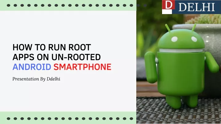 how to run root apps on un rooted android