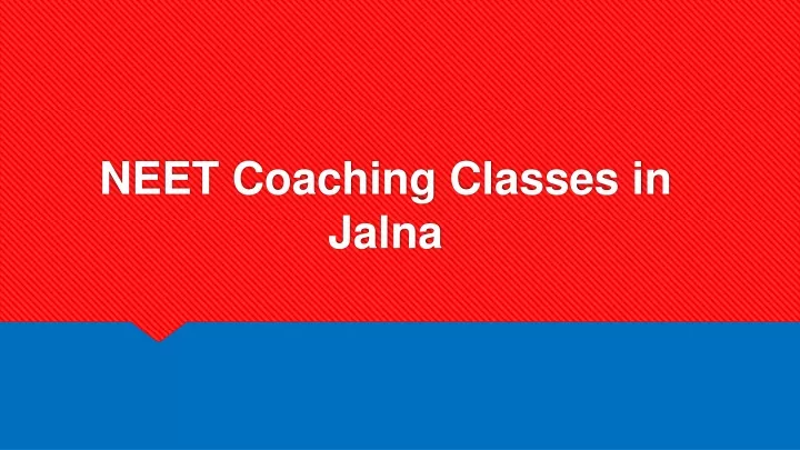 neet coaching classes in jalna