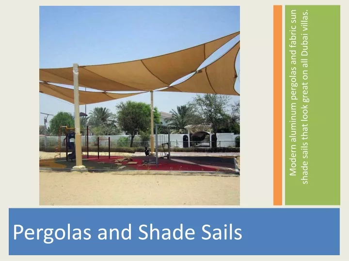 pergolas and shade sails