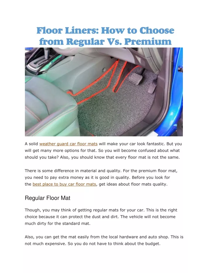 floor liners how to choose from regular vs premium