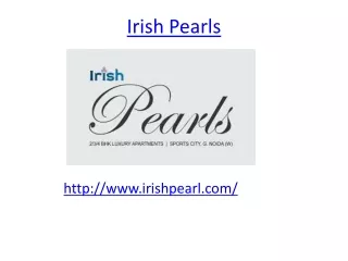 Irish Pearls Noida Extension