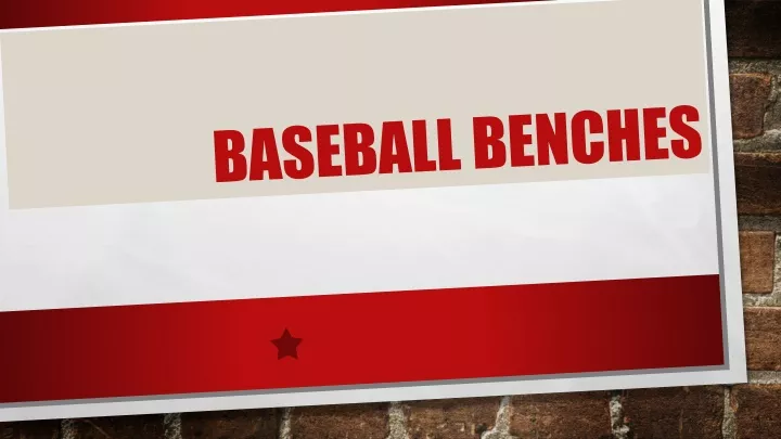 baseball benches