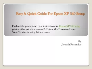 Easy & Quick Guide For Epson XP 340 Setup