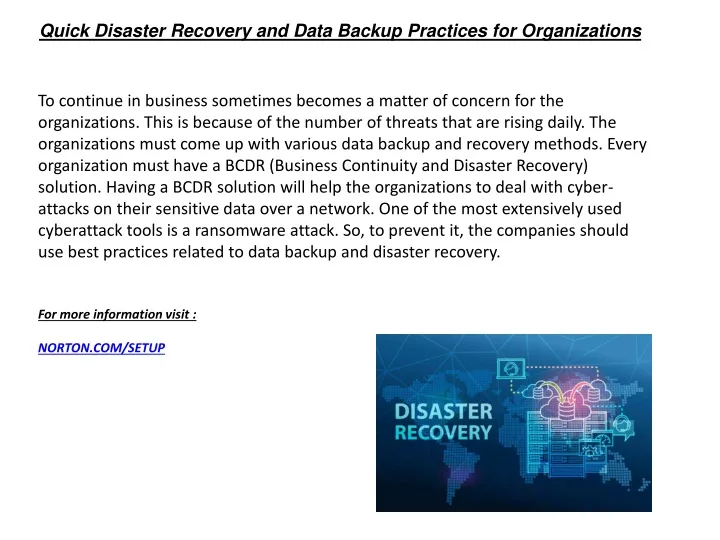 quick disaster recovery and data backup practices