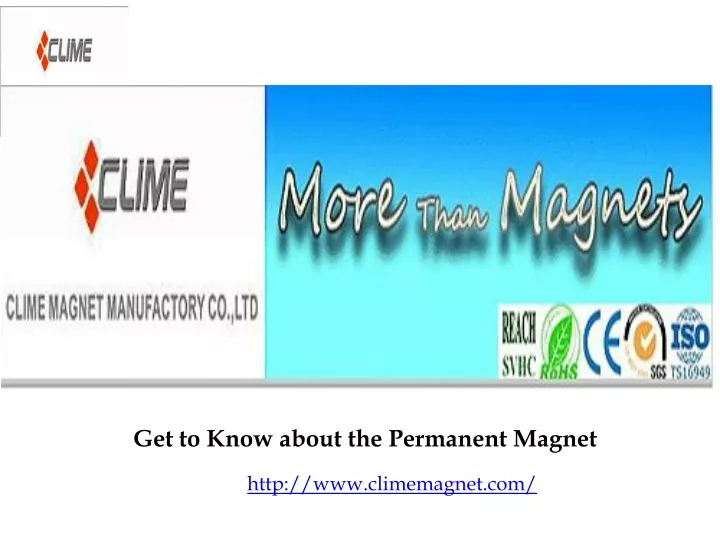 get to know about the permanent magnet