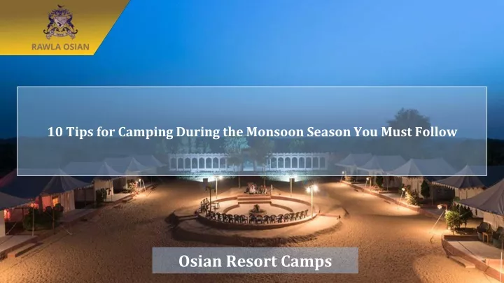 10 tips for camping during the monsoon season