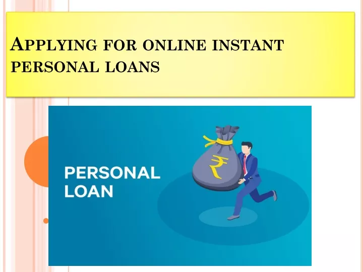 applying for online instant personal loans