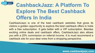 CashbackJazz: A Platform To Explore The Best Cashback Offers In India