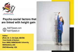 psycho social factors that are linked with height gain