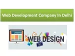Web Development Company In Delhi - slide 1