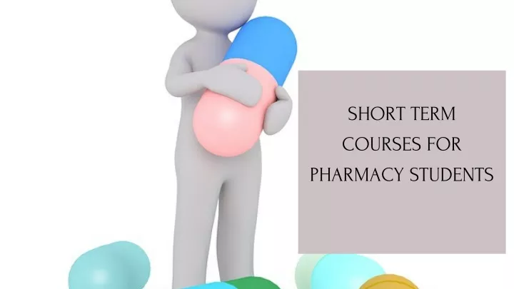 short term courses for pharmacy students