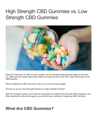 High Strength CBD Gummies vs. Low Strength CBD Gummies - JustCBD Store JustCBD