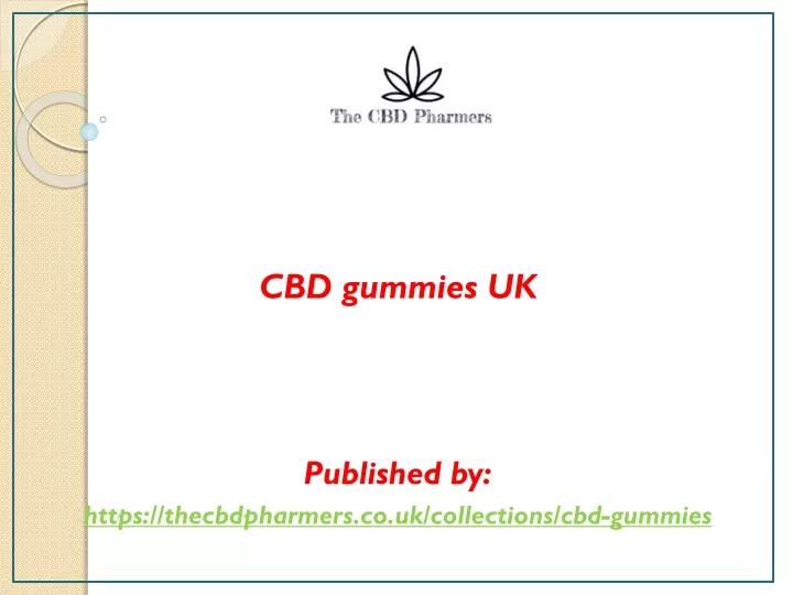 cbd gummies uk published by https thecbdpharmers co uk collections cbd gummies
