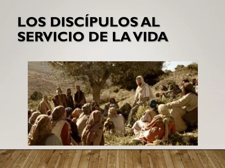 los disc pulos al servicio de la vida