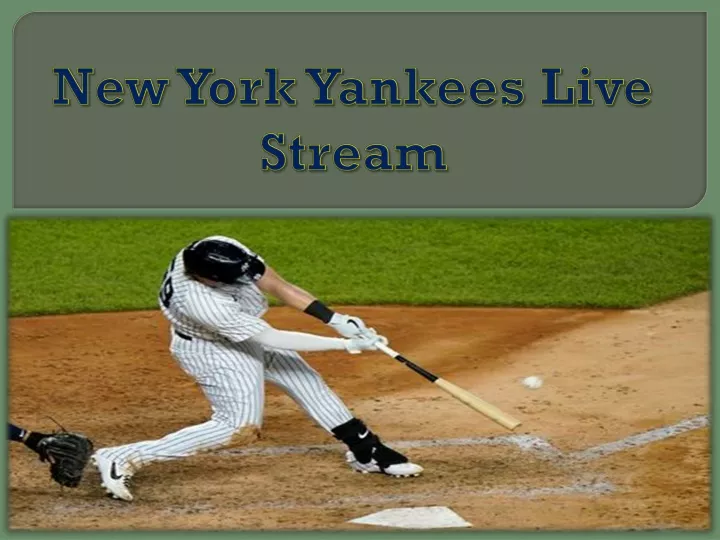 new york yankees live stream