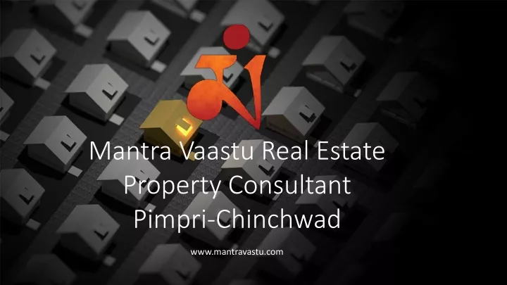 mantra vaastu real estate property consultant