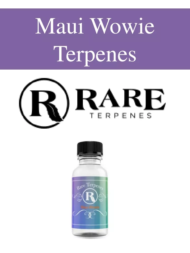 maui wowie terpenes