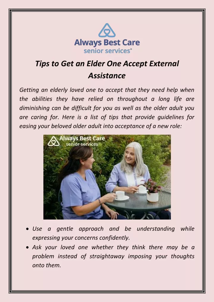 tips to get an elder one accept external