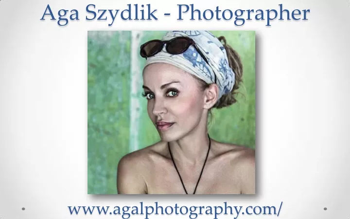 aga szydlik photographer