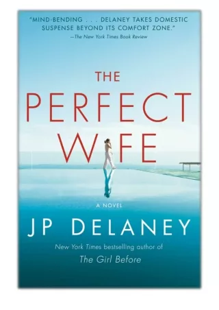 [PDF] Free Download The Perfect Wife By J.P. Delaney