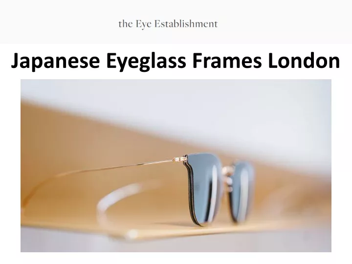 japanese eyeglass frames london
