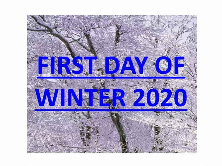 first day of winter 2020