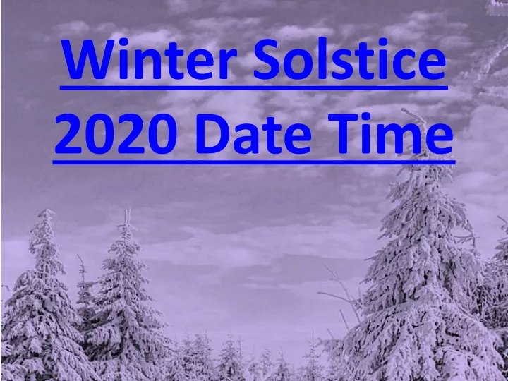 winter solstice 2020 date time