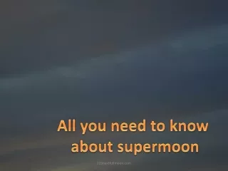 all you need to know about supermoon