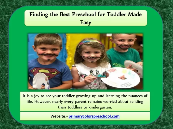 finding the best preschool for toddler made easy