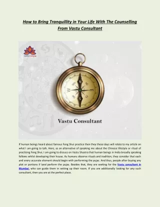 How to Bring Tranquillity in Your Life With The Counselling From Vastu Consultant