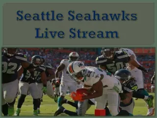 seattle seahawks live stream