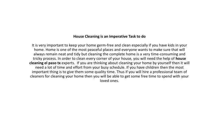house cleaning is an imperative task