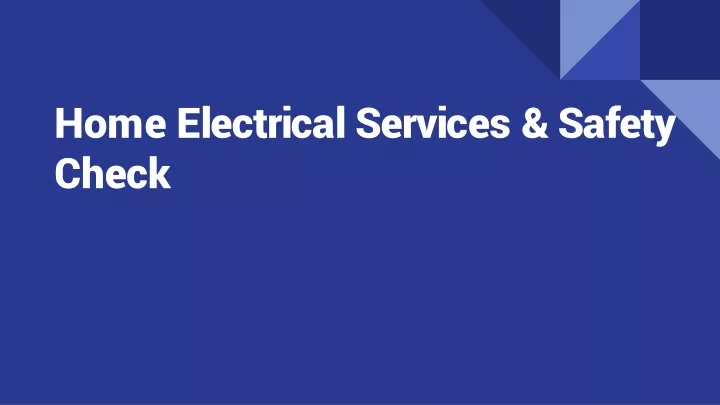 home electrical services safety check