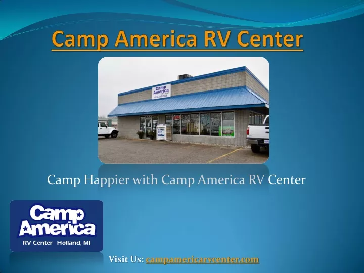 camp happier with camp america rv center