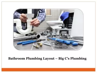 bathroom plumbing layout big c s plumbing