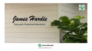 High-quality Weatherboard Manufacturer | James Hardie