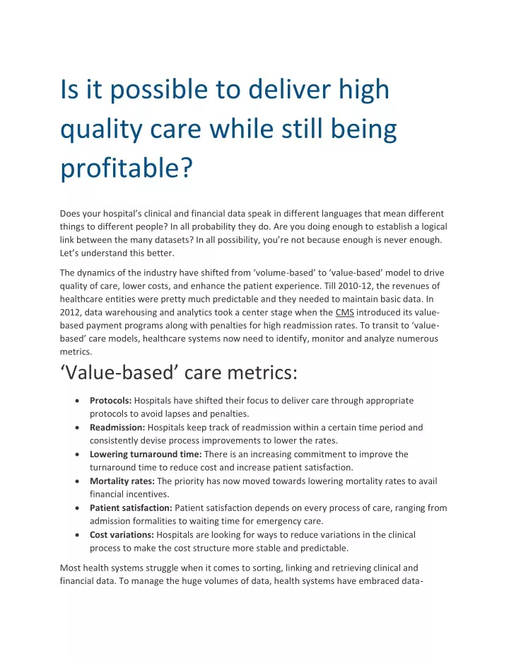 is it possible to deliver high quality care while