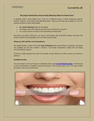 Why Expert Dentist Recommend Using Whitening Strips For Dental Care?