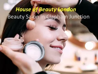 House of Beauty London