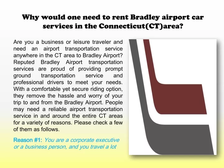 why would one need to rent bradley airport