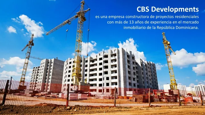cbs developments es una empresa constructora