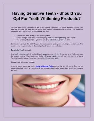 Having Sensitive Teeth - Should You Opt For Teeth Whitening Products?