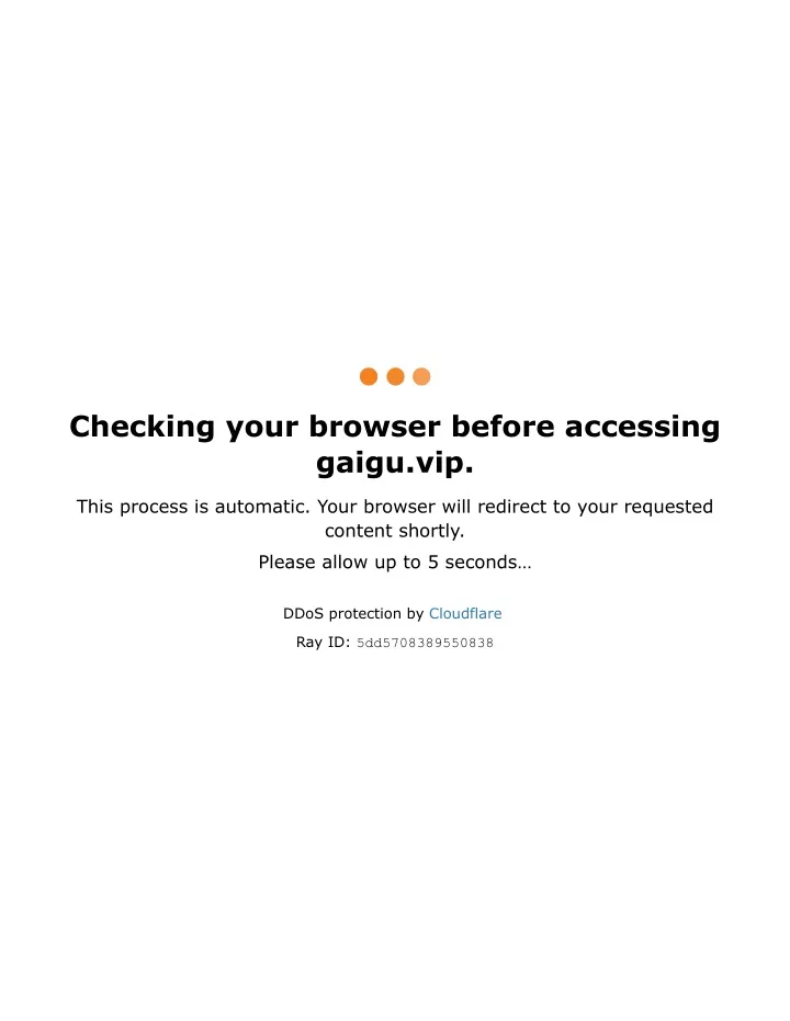 checking your browser before accessing gaigu vip