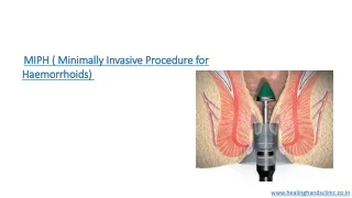 miph minimally invasive procedure for haemorrhoids