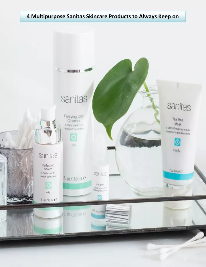 4 multipurpose sanitas skincare products