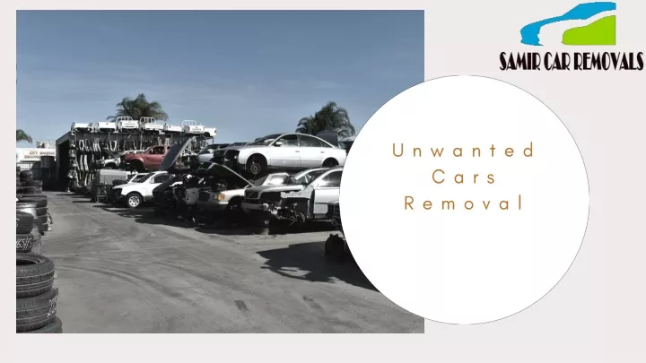 unwanted cars removal