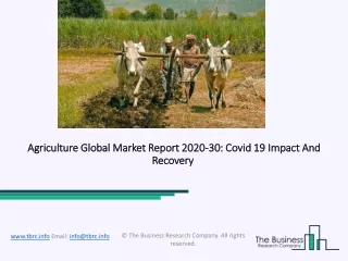 Agriculture Market Size, Growth, Trends and Research Analysis by TBRC