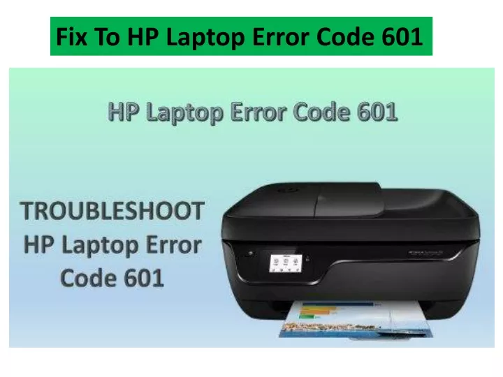 fix to hp laptop error code 601